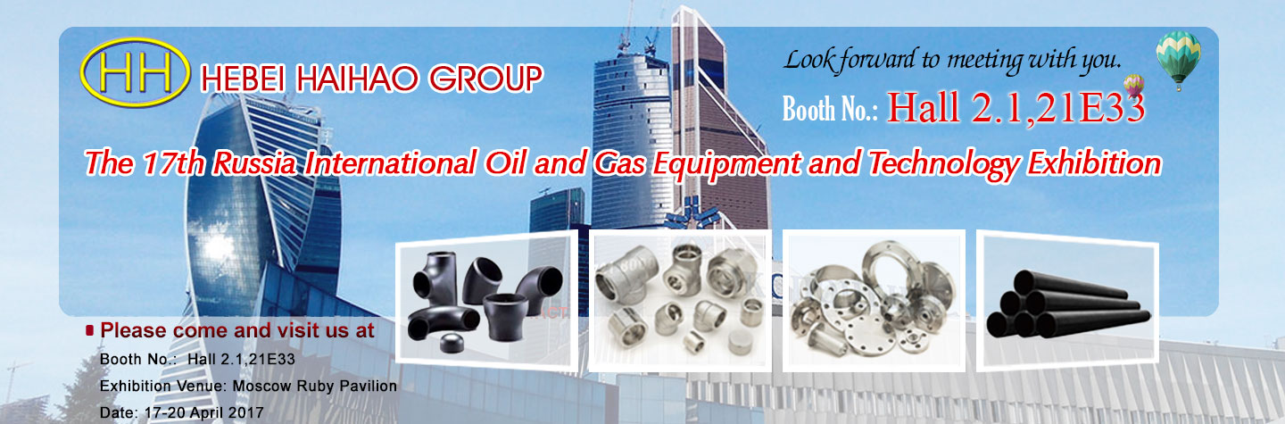 Haihao Group Will Attend The 17th Russia International Oil and Gas Equipment and Technology Exhibition